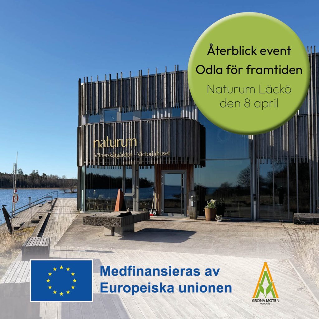 Gröna Möten event Läckö 2026-04 | Agroväst